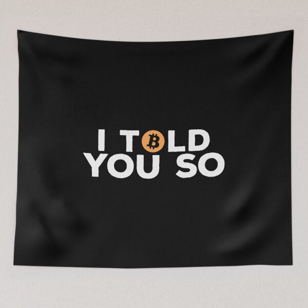 Item preview, I told you so, bitcoin, personalized gift, bitcoin apparel, crypto shirt, cryptocurrency, cryptocurrency news, cryptocurrency stocks, crypto wallet, crypto etf designed and sold by T-DESIGNEDZ.