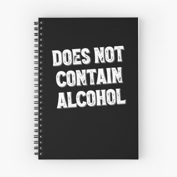 Item preview, Does Not Contain Alcohol Funny Not Drinking Not Spiked Gear designed and sold by DynamicDesign.