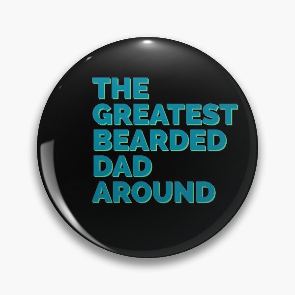 Item preview,  Dads With Beards Are Better designed and sold by Monkey204.