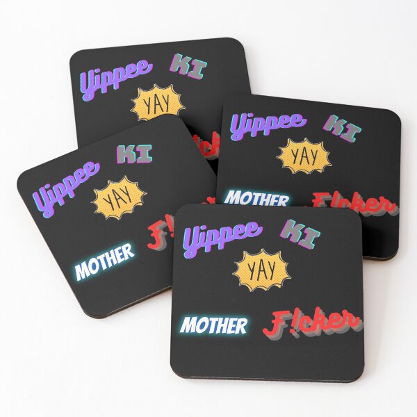 Item preview, Yippee ki-yay mother f cker designed and sold by Viktor Kabbach.