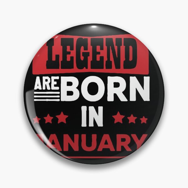 Item preview, Legends Are Born In January designed and sold by mouad naouiri.