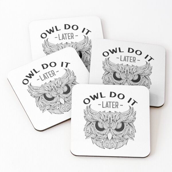 Item preview, Owl Do It Later designed and sold by RheaRealm.