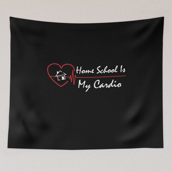 Item preview, Home School Is My Cardio Funny Gift designed and sold by pedrored369.