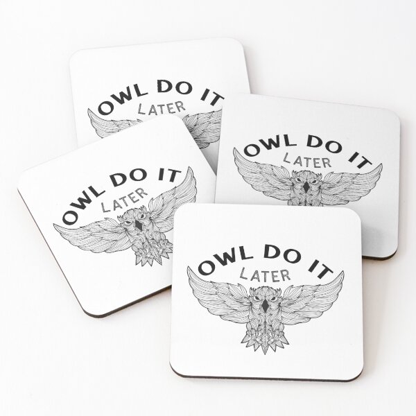 Item preview, Owl Do It Later designed and sold by RheaRealm.