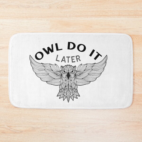 Item preview, Owl Do It Later designed and sold by RheaRealm.