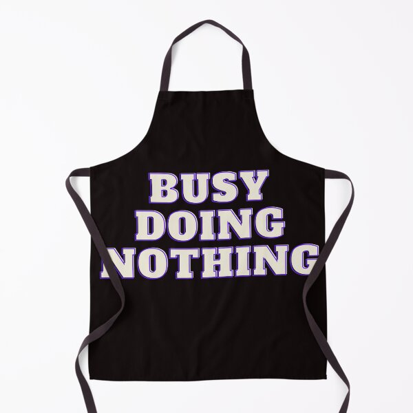 Item preview, " busy boing nothing" funny t shirts, sarcasm, 2021 trend shirt designed and sold by Bachirdz.