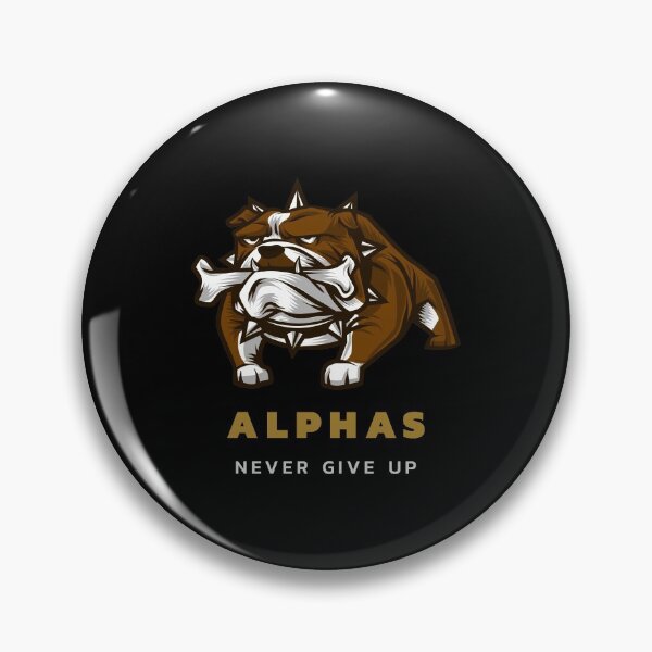 Item preview, Alphas Never Give Up Bulldog Chewing on Bone designed and sold by Captivation.