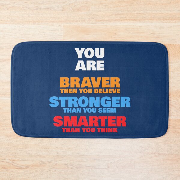 Item preview, You Are Braver Stronger Smarter designed and sold by RRiDesigns.