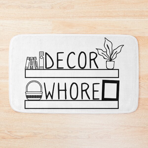 Item preview, Decor Whore Interior Design Decorative Gift designed and sold by ShirtsandStuffs.