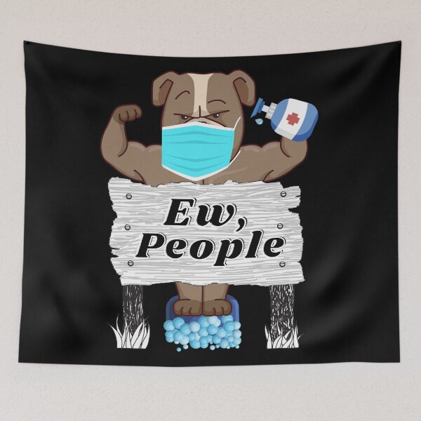 Item preview, Ew People Dog Wearing A Face Mask designed and sold by SoftMax.