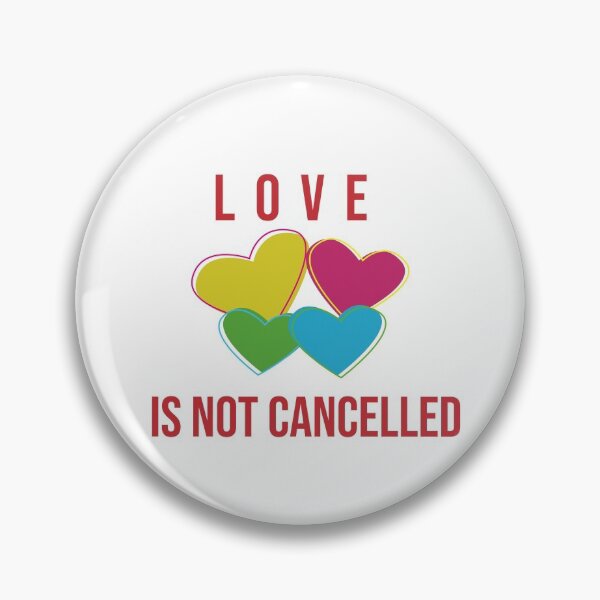 Item preview, Love is not cancelled 2 designed and sold by Johandis.