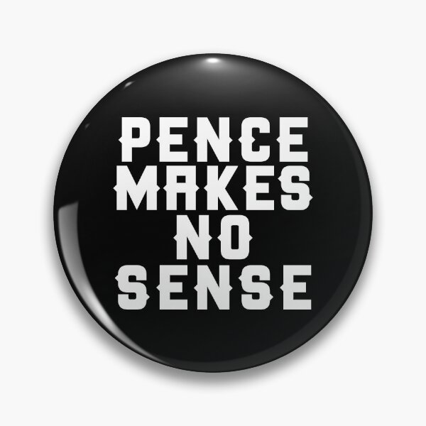 Item preview, Pence Makes No Sense designed and sold by 89129graphics.