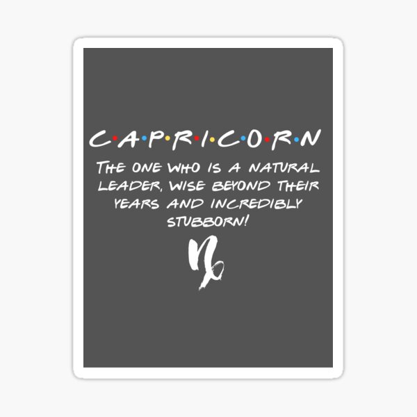 Friends Capricorn zodiac design Sticker
