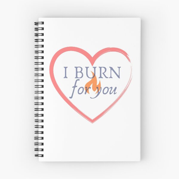 Item preview, I Burn for you designed and sold by FamilyAdora-art.
