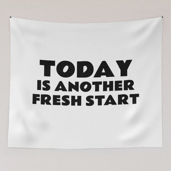 Item preview, Today Is Another Fresh Start designed and sold by Inspirationmotivation.