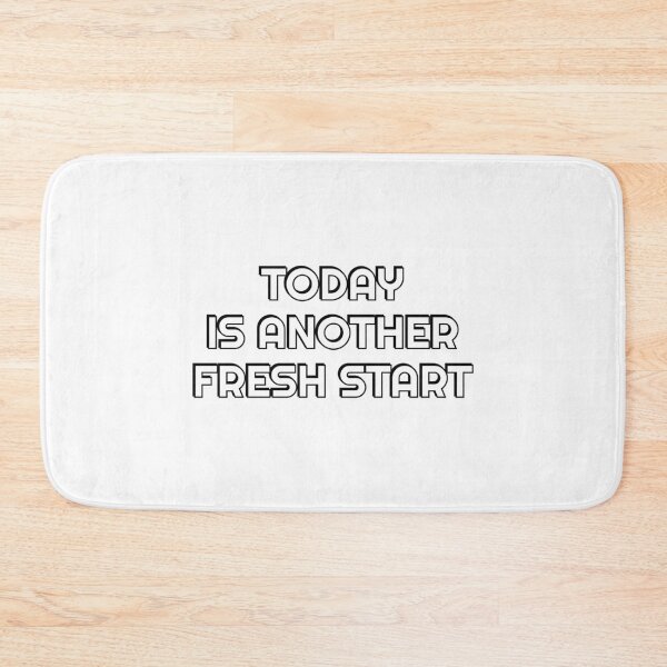Item preview, Today Is Another Fresh Start designed and sold by Inspirationmotivation.