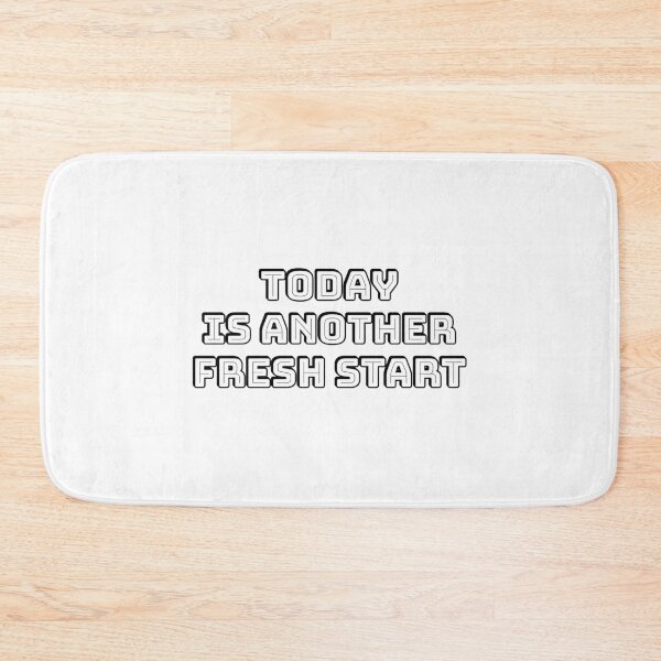 Item preview, Today Is Another Fresh Start designed and sold by Inspirationmotivation.