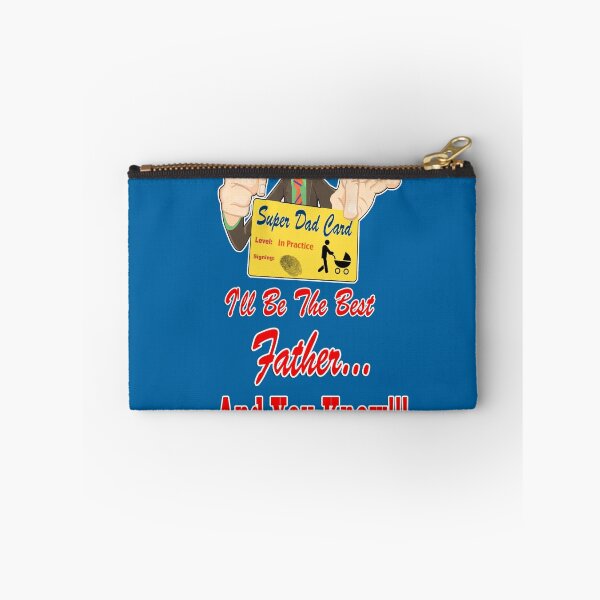 Item preview, I'll Be the Best Father ... and You Know designed and sold by markucho88.