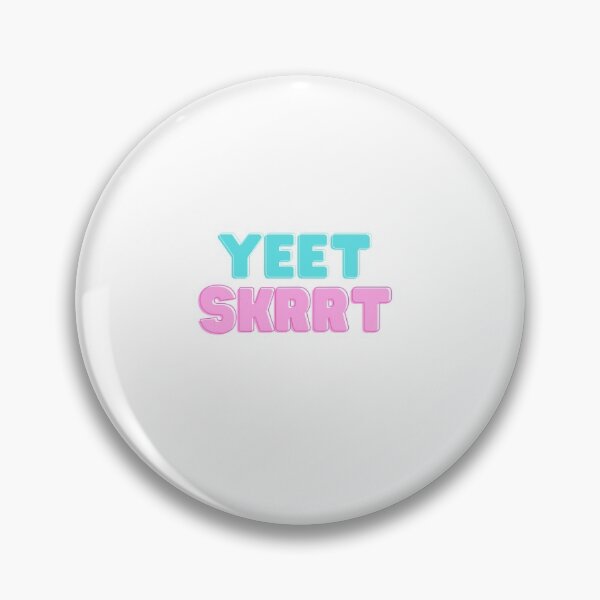 Item preview, Yeet Skrrt  designed and sold by C00KIESandMILK.