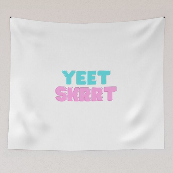 Item preview, Yeet Skrrt  designed and sold by C00KIESandMILK.