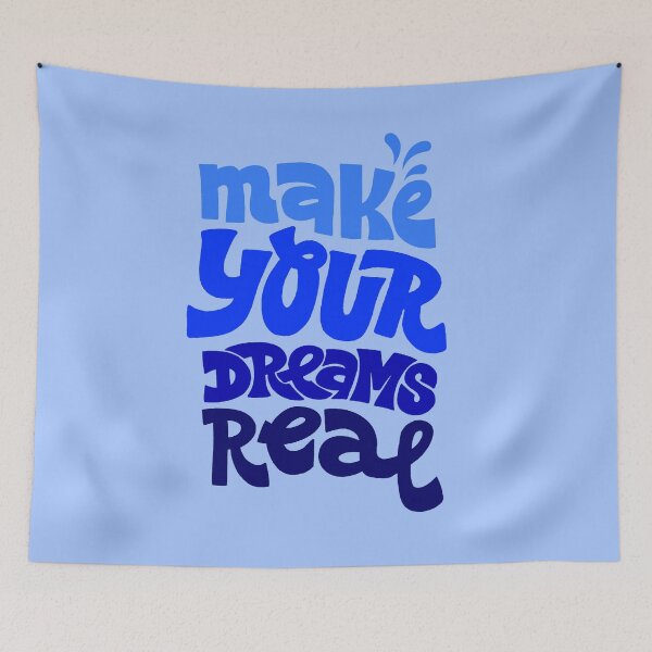 Item preview, Make your dreams real designed and sold by HappyLime.