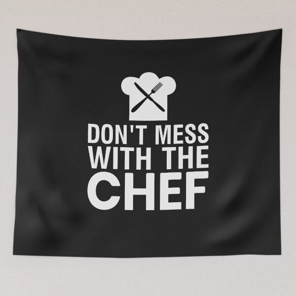 Item preview, Don't mess with the chef designed and sold by LAST WEEK'S STOLEN AESTHETICS.