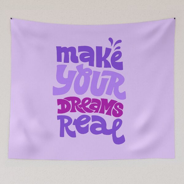 Item preview, Make your dreams real Purple designed and sold by HappyLime.