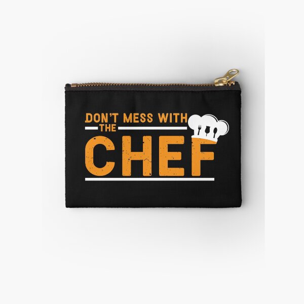 Item preview, Don't mess with the chef designed and sold by LAST WEEK'S STOLEN AESTHETICS.