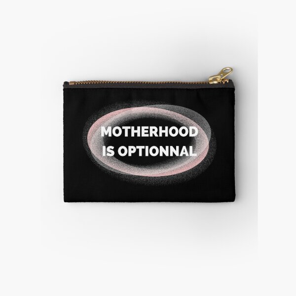 Item preview, MOTHERHOOD IS OPTIONAL designed and sold by CORTEX-AEQUO.