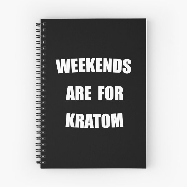 Item preview, Weekends Are For Kratom Funny designed and sold by Mustard Prophet.