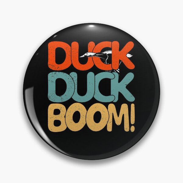Item preview, Duck duck boom! designed and sold by crazy merchs.