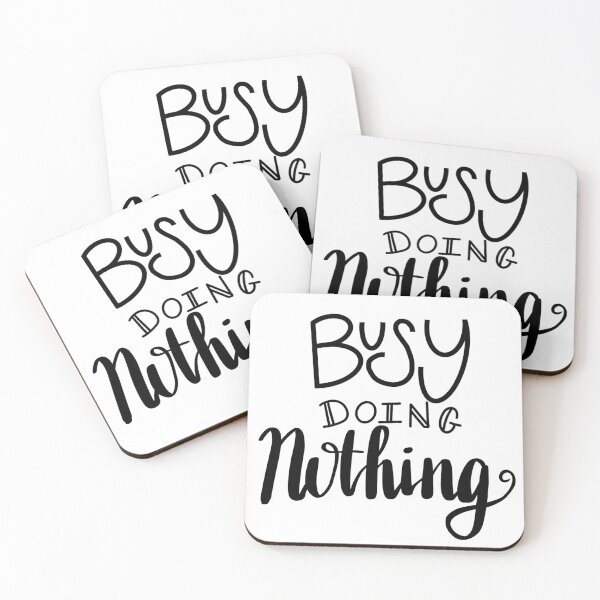 Item preview, Busy doing nothing designed and sold by katiesully99.