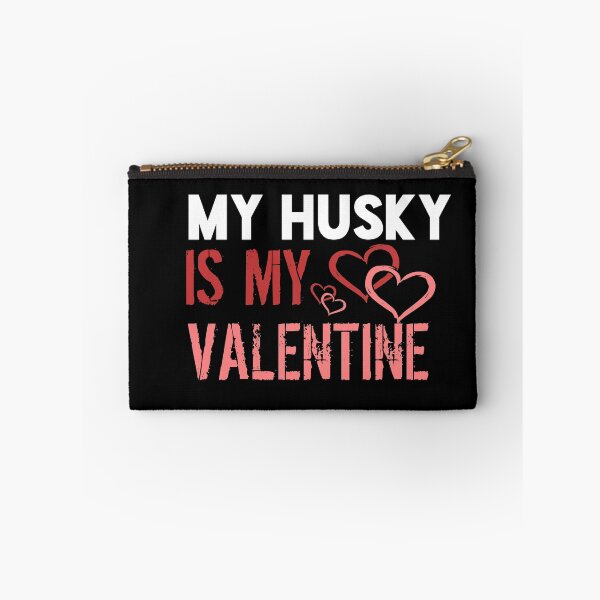 Item preview, My husky is my valentine  designed and sold by Wideworld.