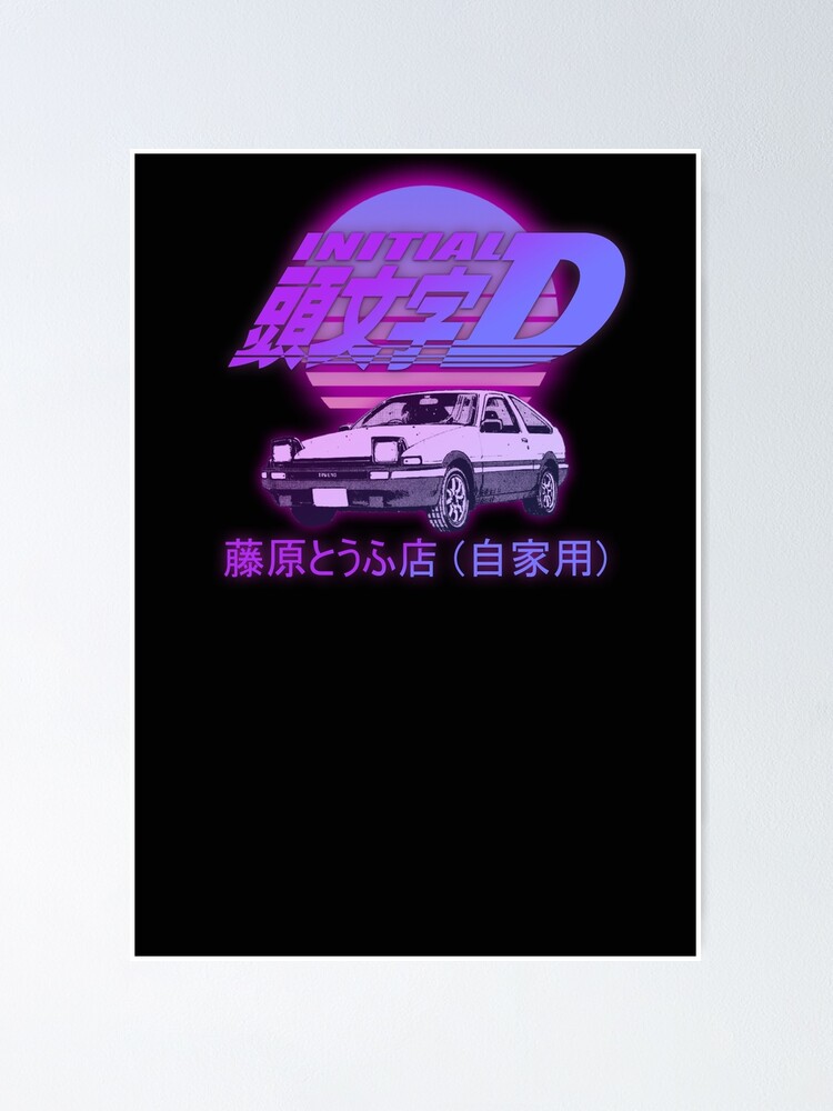 Initial D AE86 RETRO SYNTHWAVE Poster for Sale by GeeknGo
