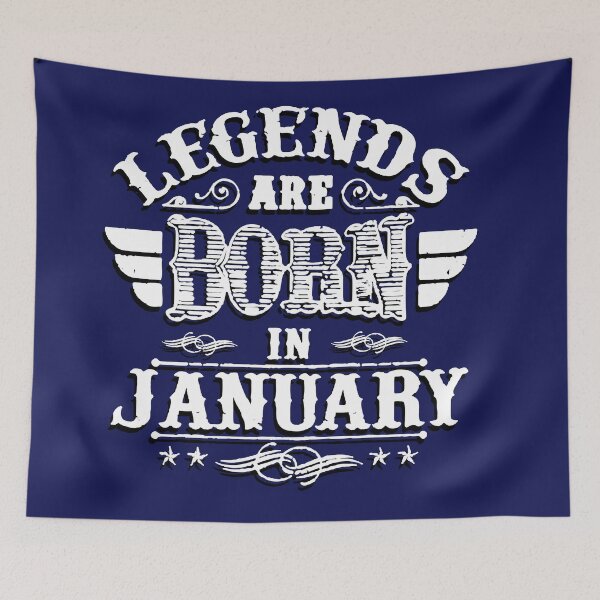 Item preview, Legends Are Born In January designed and sold by mouad naouiri.