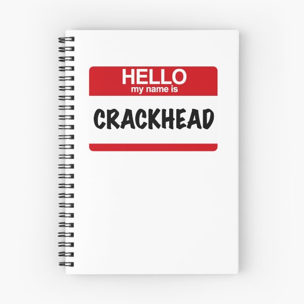 Item preview, Hello, My Name is Crackhead designed and sold by BoxerBeardCo.
