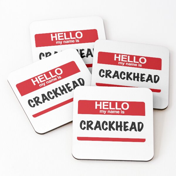 Item preview, Hello, My Name is Crackhead designed and sold by BoxerBeardCo.