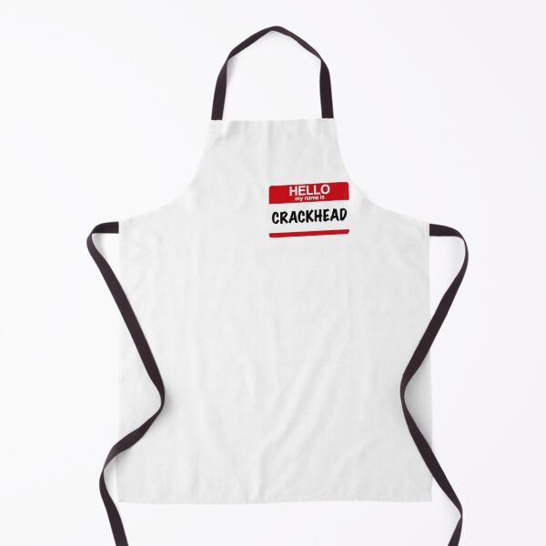 Item preview, Hello, My Name is Crackhead designed and sold by BoxerBeardCo.