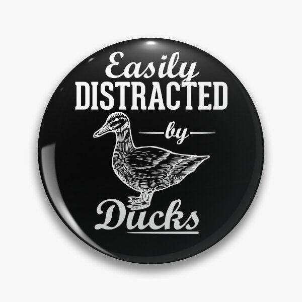 Item preview, Easily distracted by ducks designed and sold by crazy merchs.