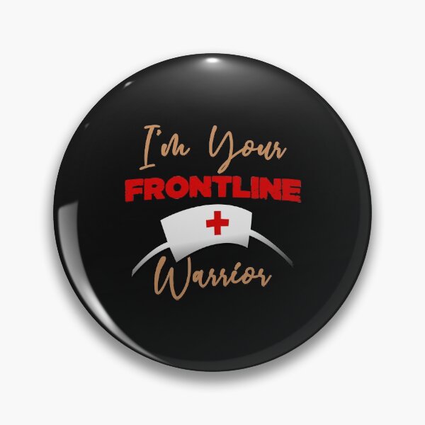 Item preview, I'm Your Frontline Warrior - Cool Clean Nurse Hat Graphics Gift designed and sold by leo121687.