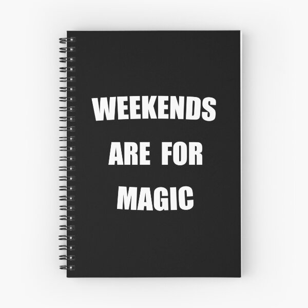 Item preview, Weekends Are For Magic Funny designed and sold by Mustard Prophet.