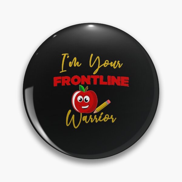 Item preview, I'm Your Frontline Warrior - Cool Apple and Pencil For Student Teacher Gift Idea  designed and sold by leo121687.