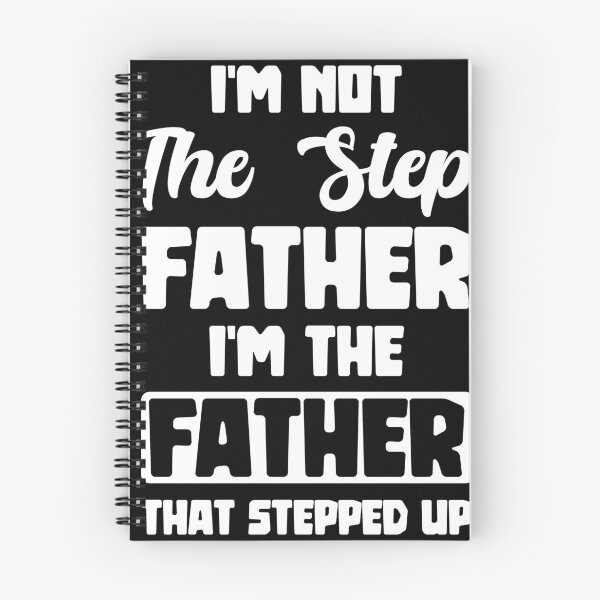 Item preview, I'm Not The Step Father I'm The Father That Stepped up Up Fathers Day Gifts designed and sold by BaseStore.