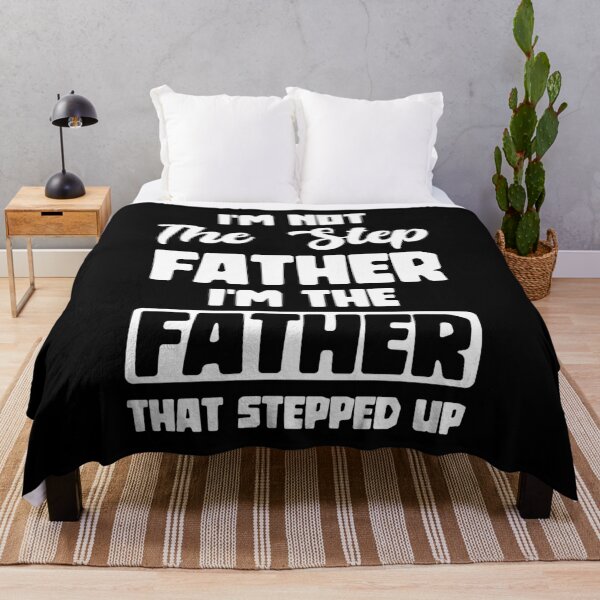 Item preview, I'm Not The Step Father I'm The Father That Stepped up Up Fathers Day Gifts designed and sold by BaseStore.