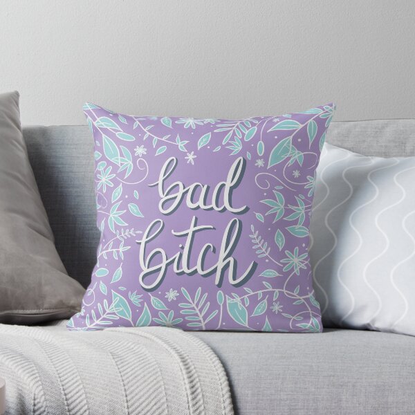 Bad Bitch—Lavender Throw Pillow