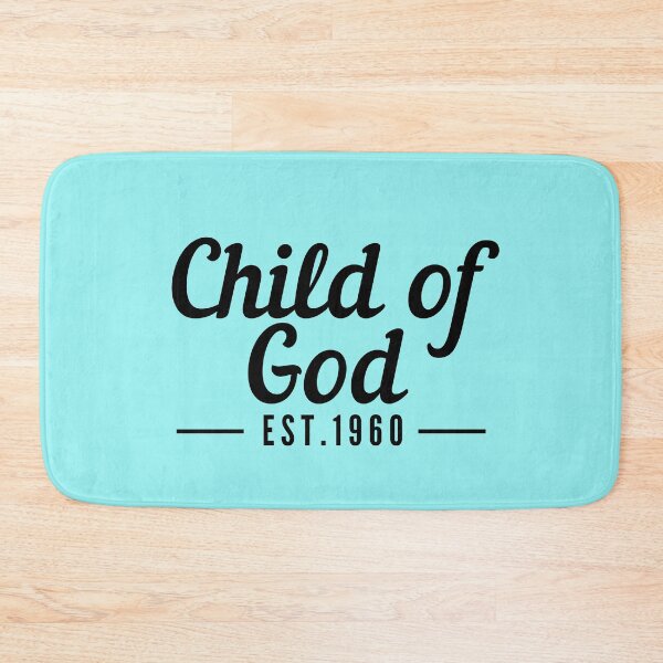 Item preview, Child of God Established 1960 designed and sold by GeneralJesus.