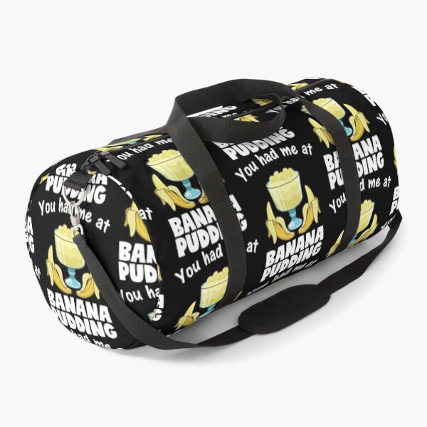 Item preview, Funny You Had Me At Banana Pudding Dessert Lover print designed and sold by jakehughes2015.