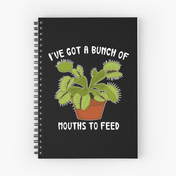 Item preview, I've Got A Bunch Of Mouths To Feed Funny Venus Flytrap graphic designed and sold by jakehughes2015.