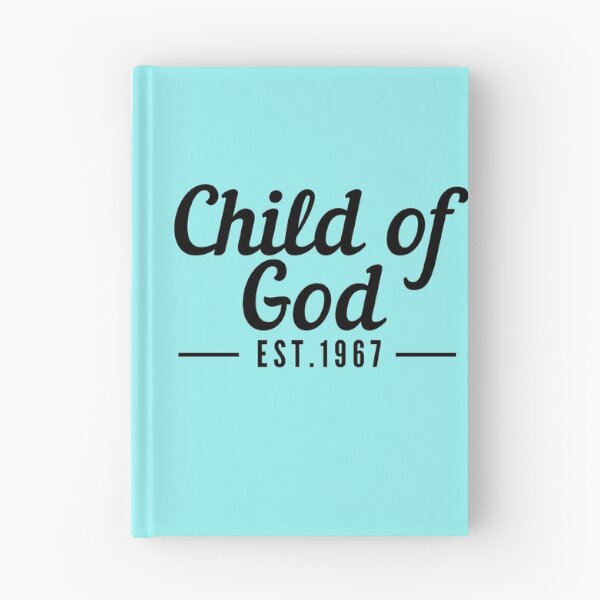 Item preview, Child of God Established 1967 designed and sold by GeneralJesus.