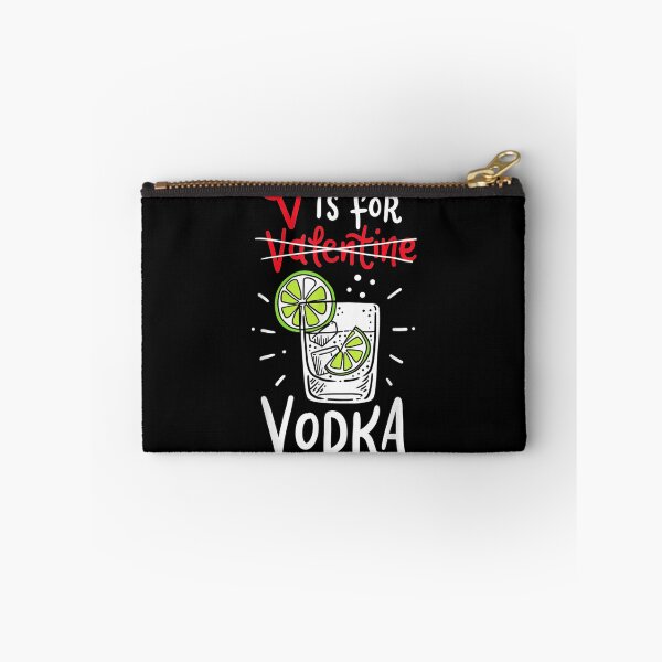 Item preview, V Is For Vodka Clothing Funny Valentine Day Gift Vodka Lover designed and sold by shirleyfinley.